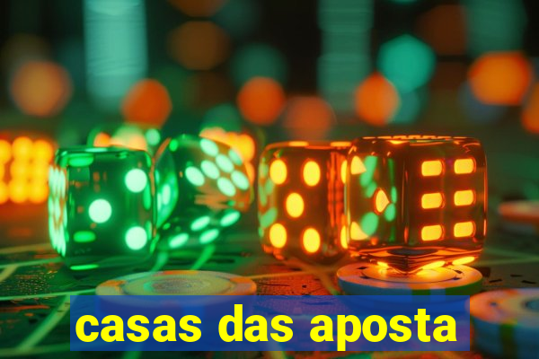 casas das aposta