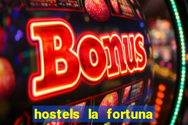 hostels la fortuna costa rica