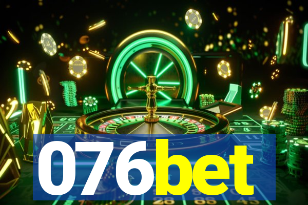 076bet