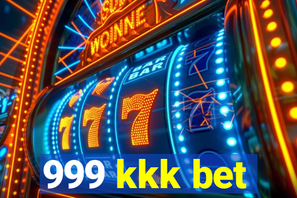 999 kkk bet