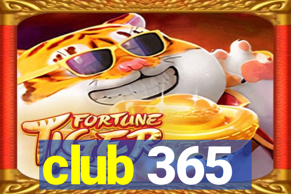 club 365