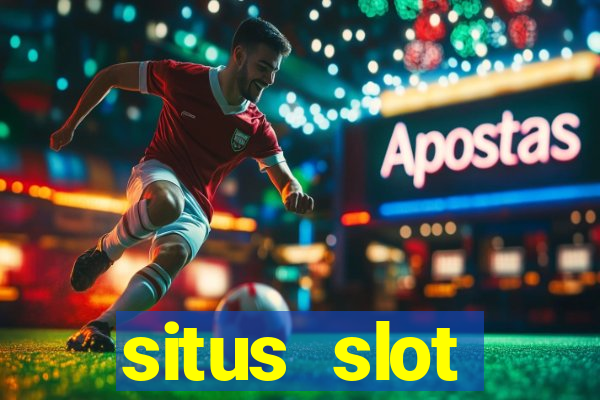 situs slot terpercaya di indonesia