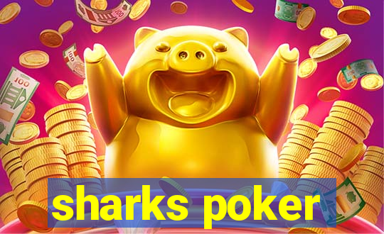 sharks poker