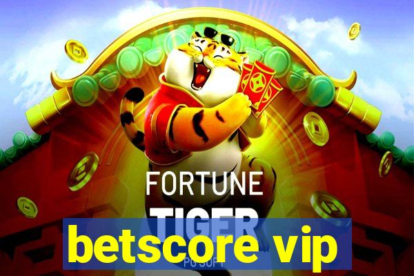 betscore vip