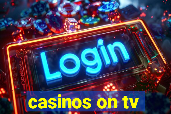 casinos on tv