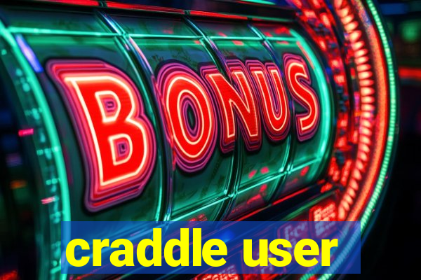 craddle user