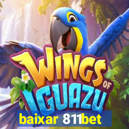 baixar 811bet