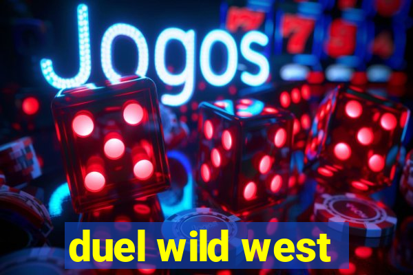 duel wild west