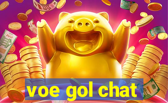 voe gol chat