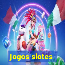 jogos slotes