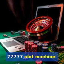 77777 slot machine