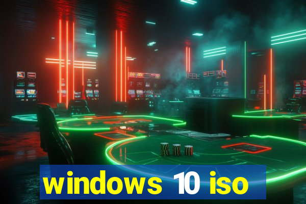 windows 10 iso