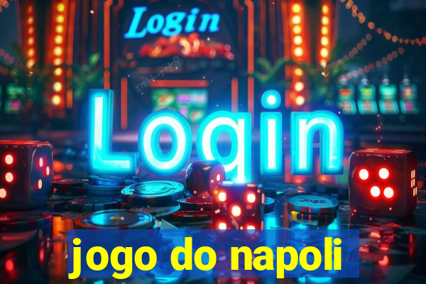 jogo do napoli