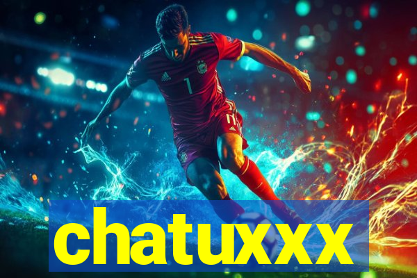 chatuxxx