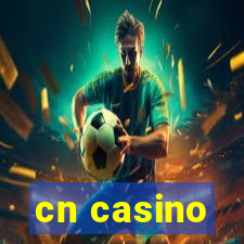 cn casino