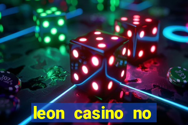 leon casino no deposit bonus