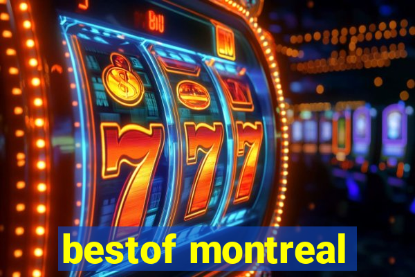 bestof montreal