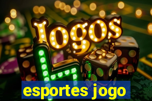 esportes jogo