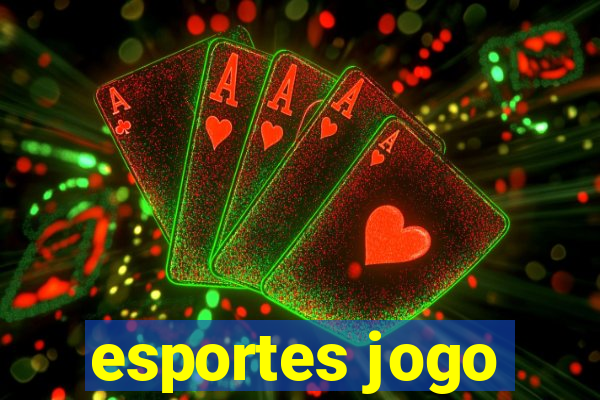 esportes jogo