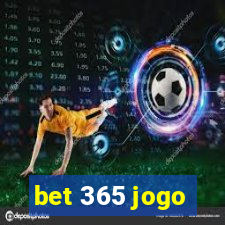 bet 365 jogo