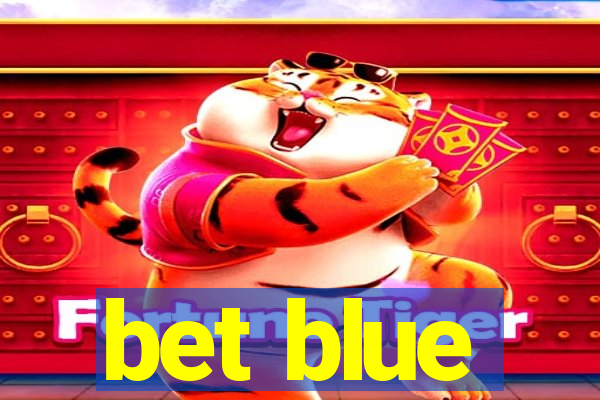 bet blue