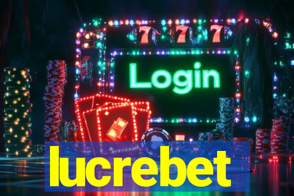 lucrebet