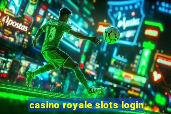 casino royale slots login