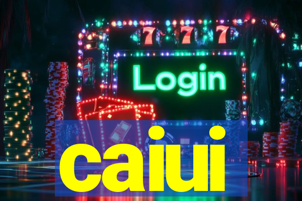 caiui