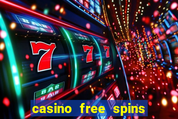 casino free spins bonus no deposit