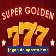 jogos de aposta bets