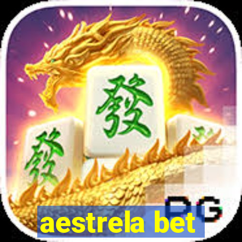 aestrela bet