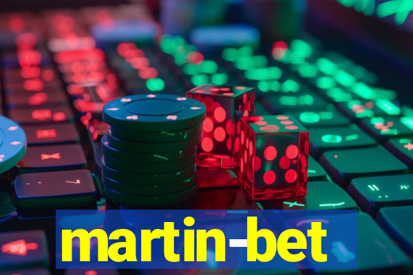 martin-bet