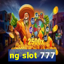 ng slot 777