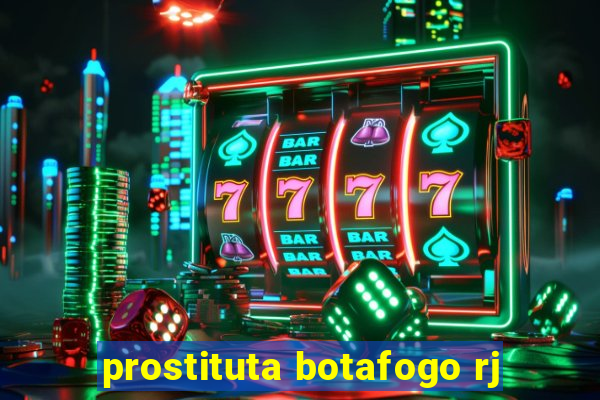 prostituta botafogo rj