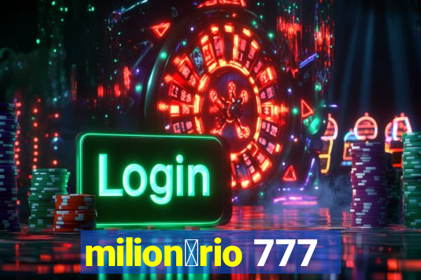 milion谩rio 777