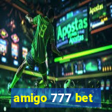 amigo 777 bet