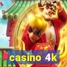 casino 4k