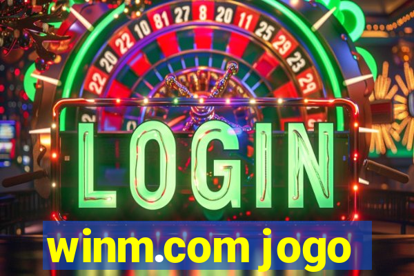 winm.com jogo