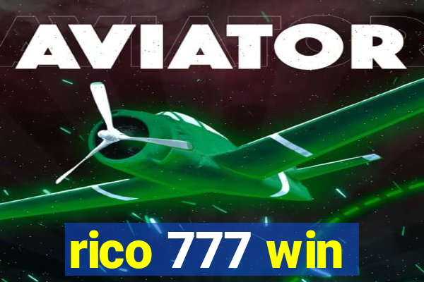 rico 777 win