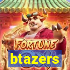 btazers