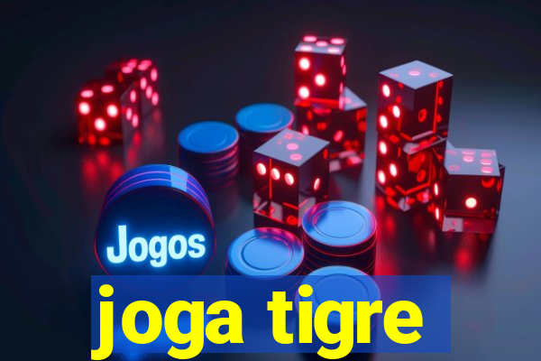 joga tigre