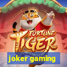 joker gaming