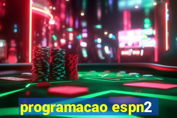 programacao espn2