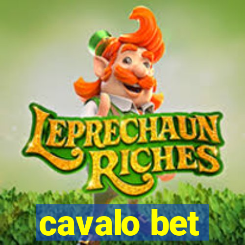 cavalo bet