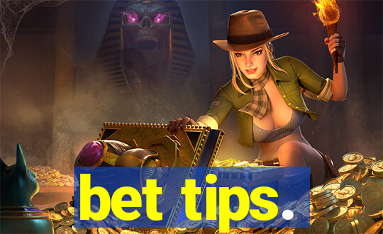 bet tips.