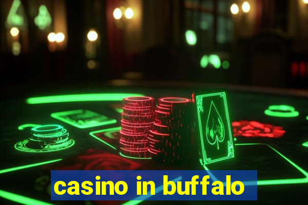 casino in buffalo