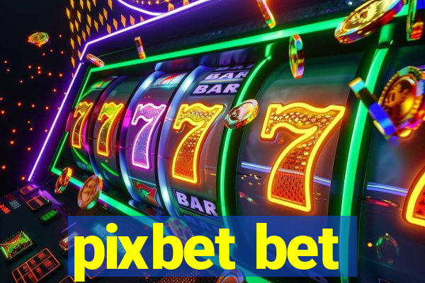 pixbet bet