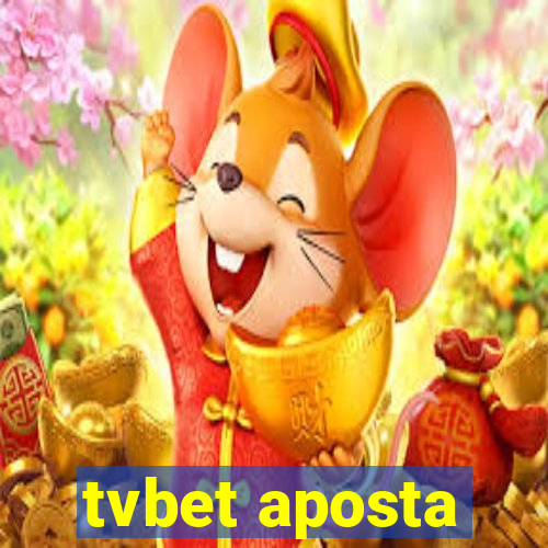 tvbet aposta