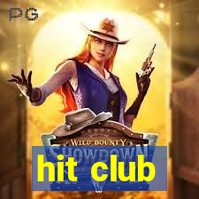 hit club