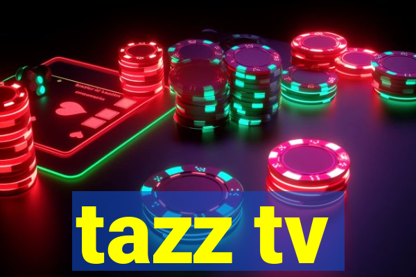 tazz tv